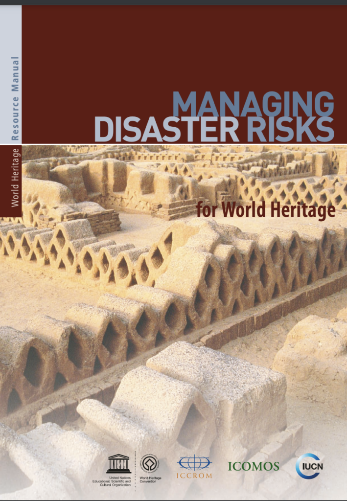 World Heritage: UNESCO Guide to Managing Disaster Risks